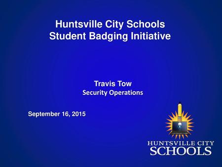 Huntsville City Schools Student Badging Initiative