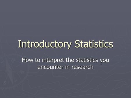 Introductory Statistics