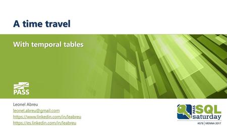 A time travel With temporal tables Leonel Abreu