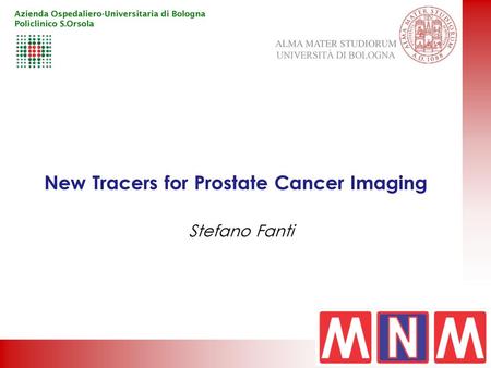 New Tracers for Prostate Cancer Imaging