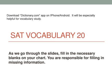 Download “Dictionary. com” app on IPhone/Android