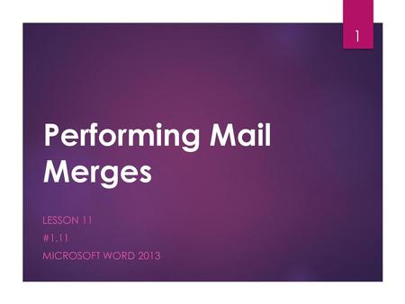 Performing Mail Merges