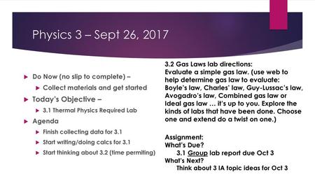 Physics 3 – Sept 26, 2017 Today’s Objective –