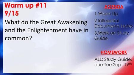 What do the Great Awakening and the Enlightenment have in common?