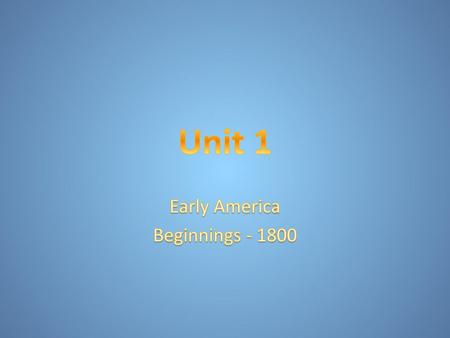 Early America Beginnings