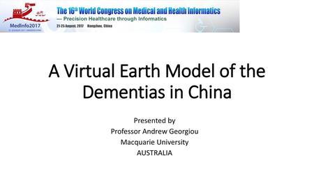 A Virtual Earth Model of the Dementias in China