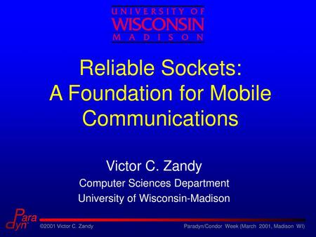 Reliable Sockets: A Foundation for Mobile Communications