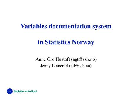 Variables documentation system in Statistics Norway