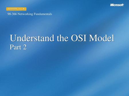 Understand the OSI Model Part 2