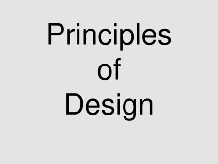 Principles of Design.