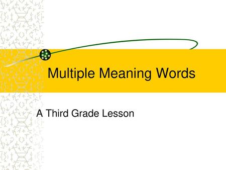 Multiple Meaning Words