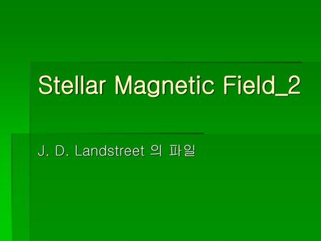 Stellar Magnetic Field_2