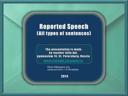 Reported Speech (All types of sentences)