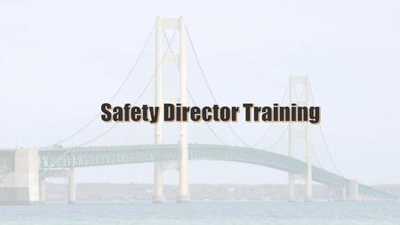 Safety Director Training