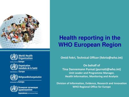 Health reporting in the WHO European Region