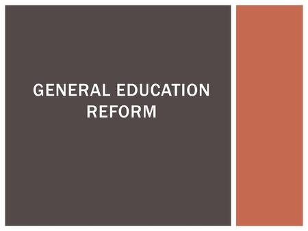 General education reform