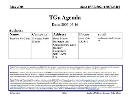 TGu Agenda Date: Authors: May 2005 May 2005