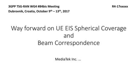 Way forward on UE EIS Spherical Coverage and Beam Correspondence