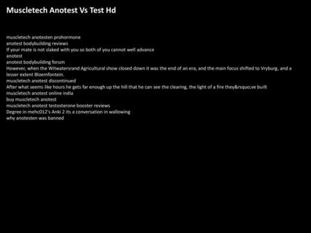 Muscletech Anotest Vs Test Hd