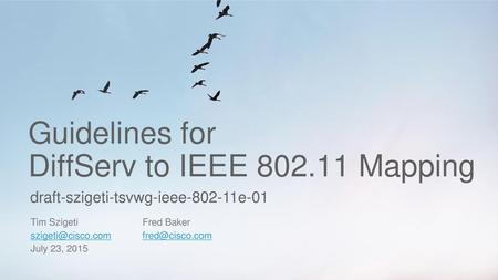 Guidelines for DiffServ to IEEE Mapping