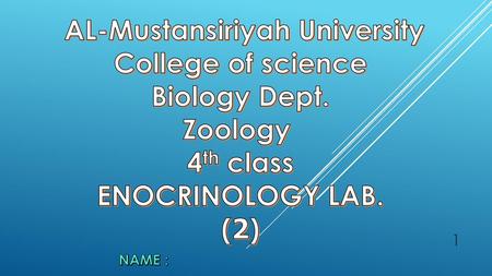 AL-Mustansiriyah University College of science Biology Dept