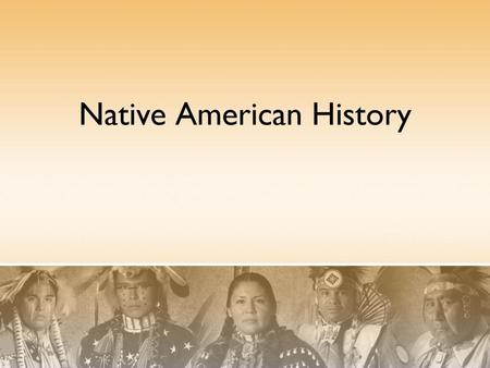 Native American History