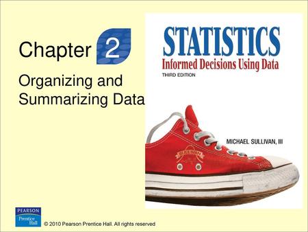 3 2 Chapter Organizing and Summarizing Data