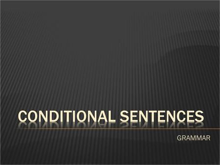 CONDITIONAL SENTENCES