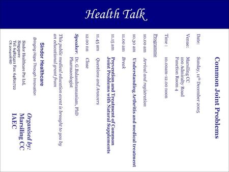 Health Talk Organised by: Marsiling CC IAEC Common Joint Problems