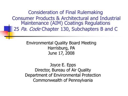 Consideration of Final Rulemaking