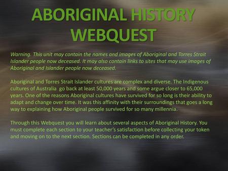 ABORIGINAL HISTORY WEBQUEST