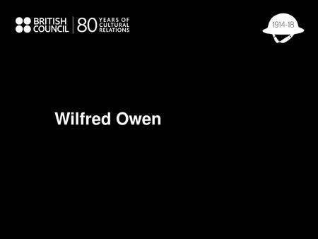 Wilfred Owen.