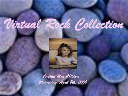 Virtual Rock Collection