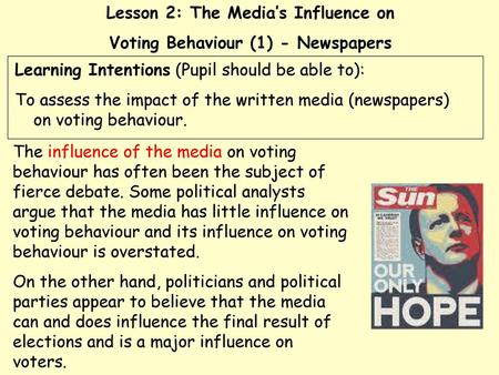 Lesson 2: The Media’s Influence on Voting Behaviour (1) - Newspapers