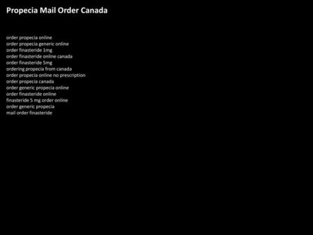 Propecia Mail Order Canada