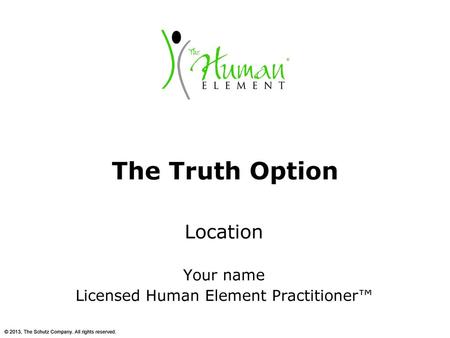 Licensed Human Element Practitioner™