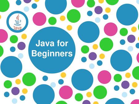 Java for Beginners.