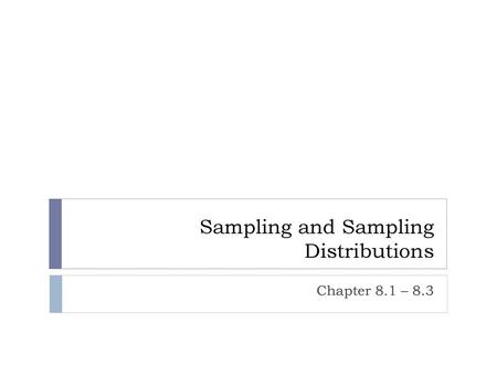 Sampling and Sampling Distributions