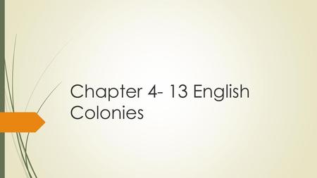 Chapter English Colonies