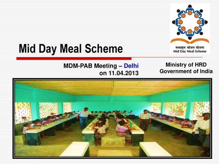 Mid Day Meal Scheme MDM-PAB Meeting – Delhi on