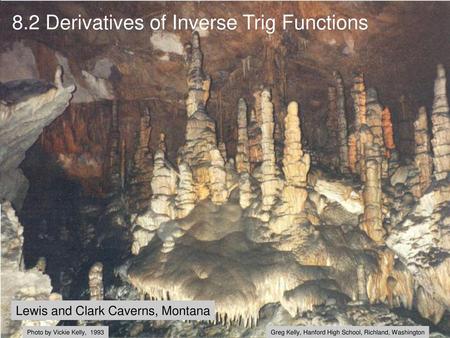 8.2 Derivatives of Inverse Trig Functions