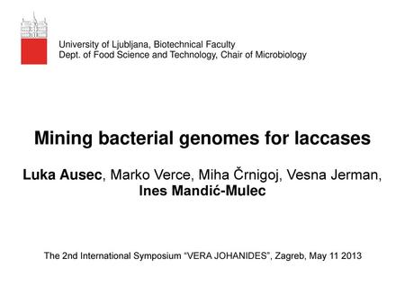 Mining bacterial genomes for laccases