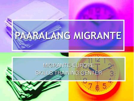 MIGRANTE-EUROPE SKILLS TRAINING CENTER