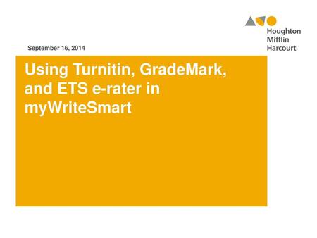 Using Turnitin, GradeMark, and ETS e-rater in myWriteSmart