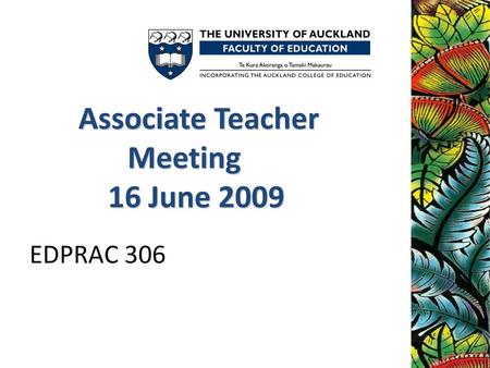 Associate Teacher Meeting 16 June 2009