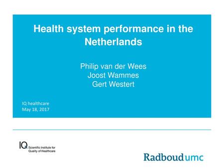 Health system performance in the Netherlands