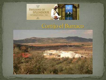 Cortijo el Burraco.