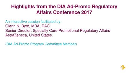 Highlights from the DIA Ad-Promo Regulatory Affairs Conference 2017