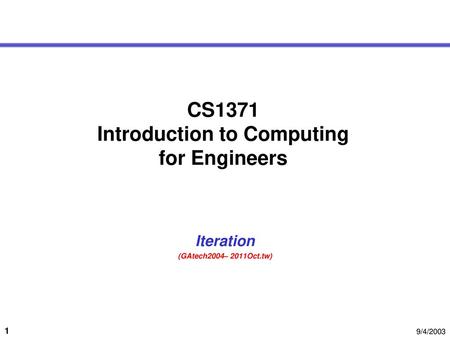 CS1371 Introduction to Computing for Engineers