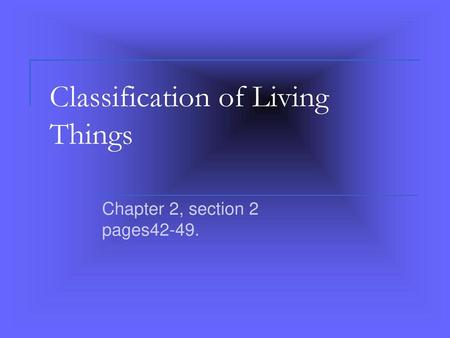 Classification of Living Things